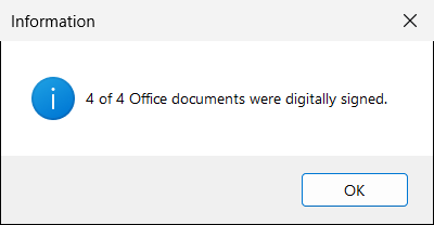 Message: 4 of 4 Office documents were digitally signed
